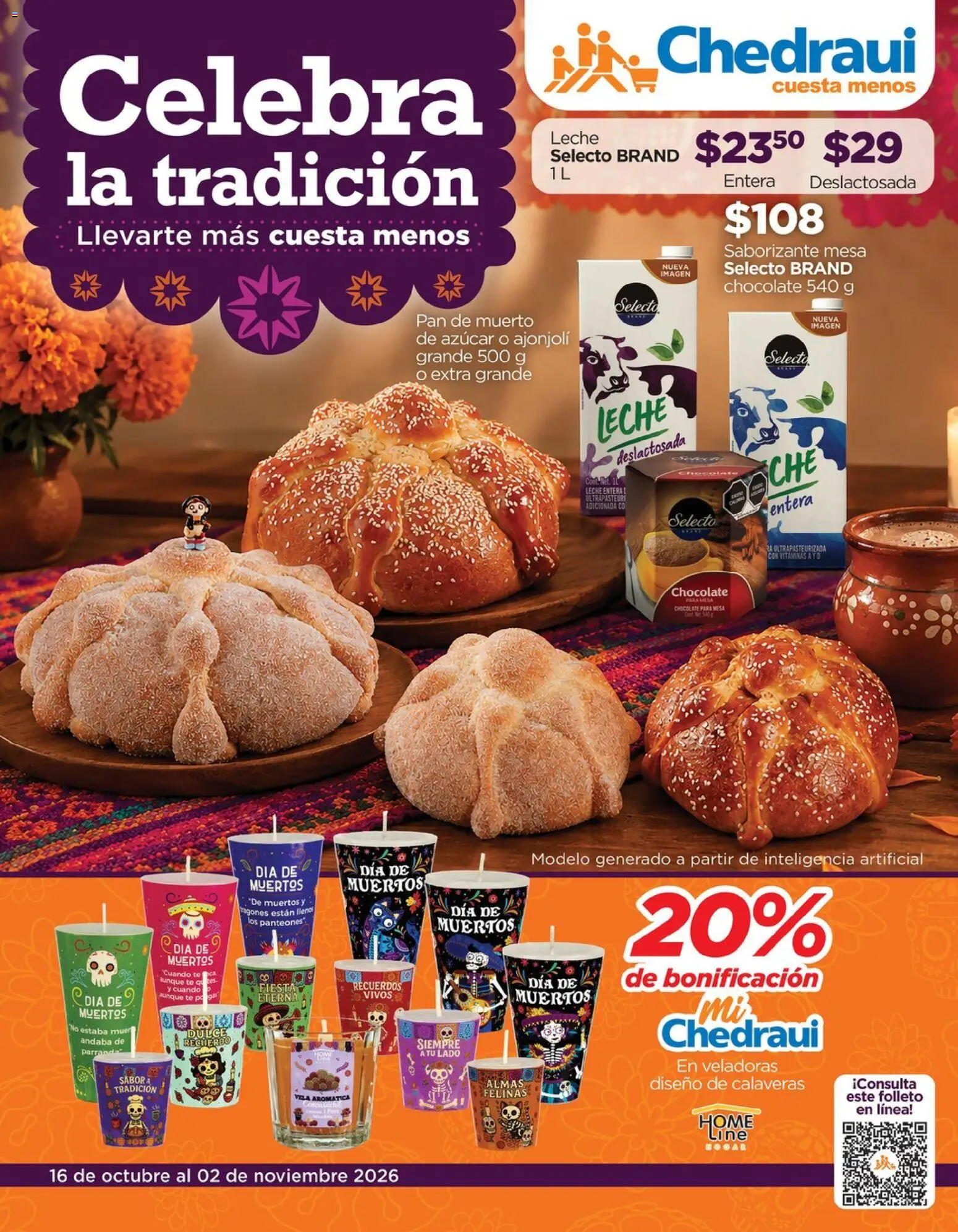 Vista previa las ofertas de la tienda Chedraui - Chedraui folleto Celebra la tradición desde el 16/10/2026 