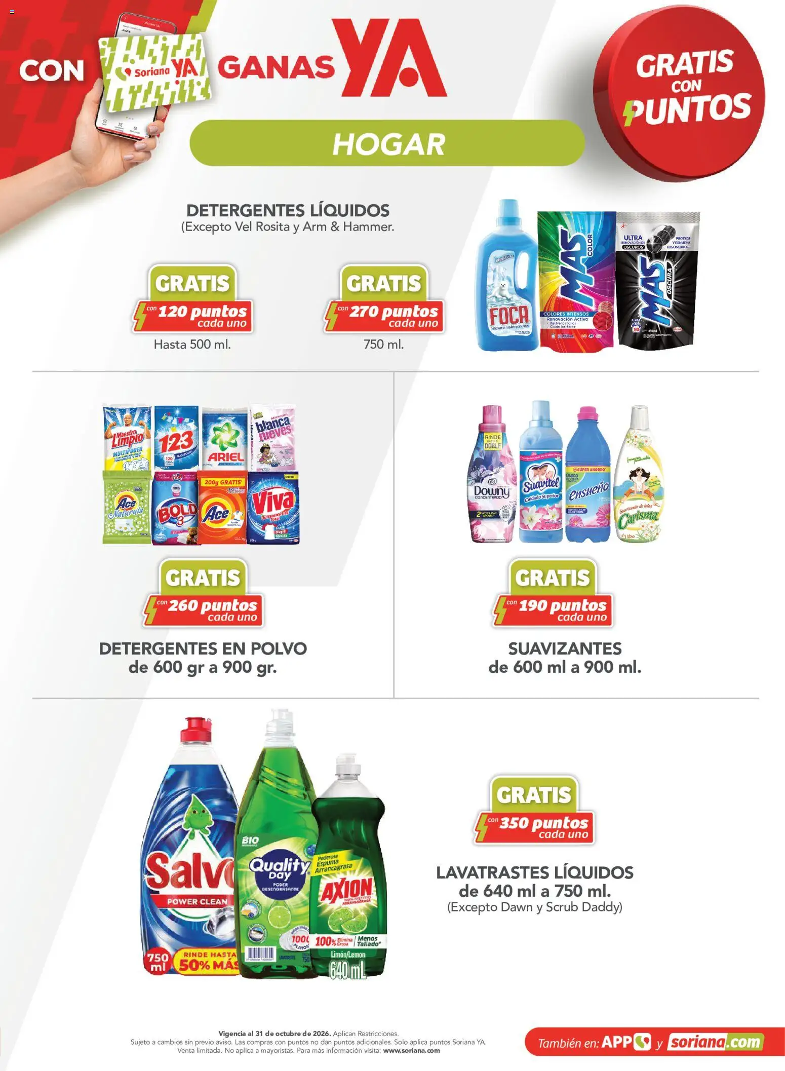 Vista previa las ofertas de la tienda Soriana - Soriana Mercado - Gratis con puntos Soriana YA desde el 11/09/2026 - Espuma, Polvo, Suavizante, Quitamanchas