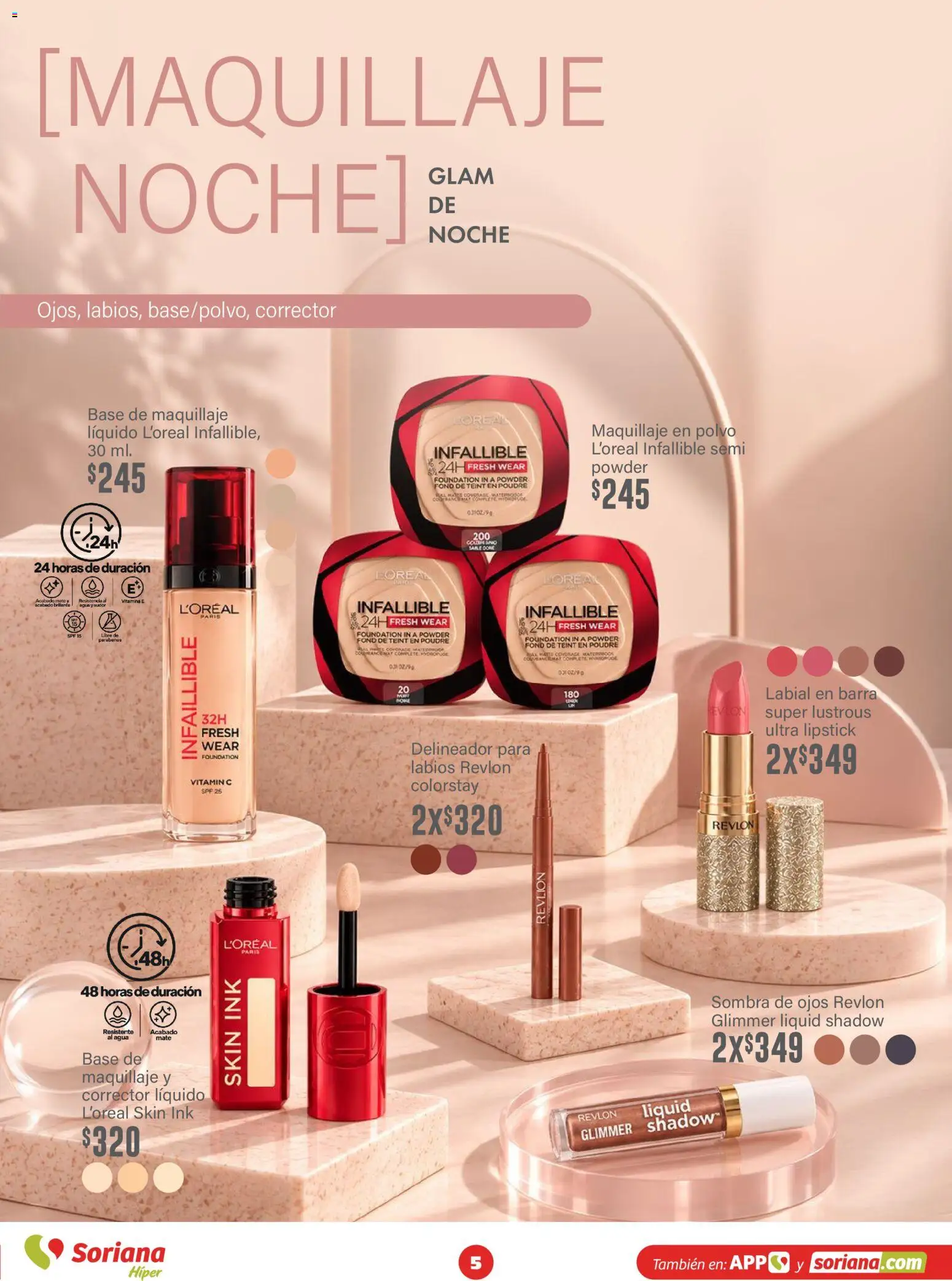 Vista previa las ofertas de la tienda Soriana - Soriana Híper - Modo #Glowing desde el 30/09/2026 - Agua, Maquillaje, Corrector, Base de maquillaje, Barra, Sombra, Polvo, Delineador