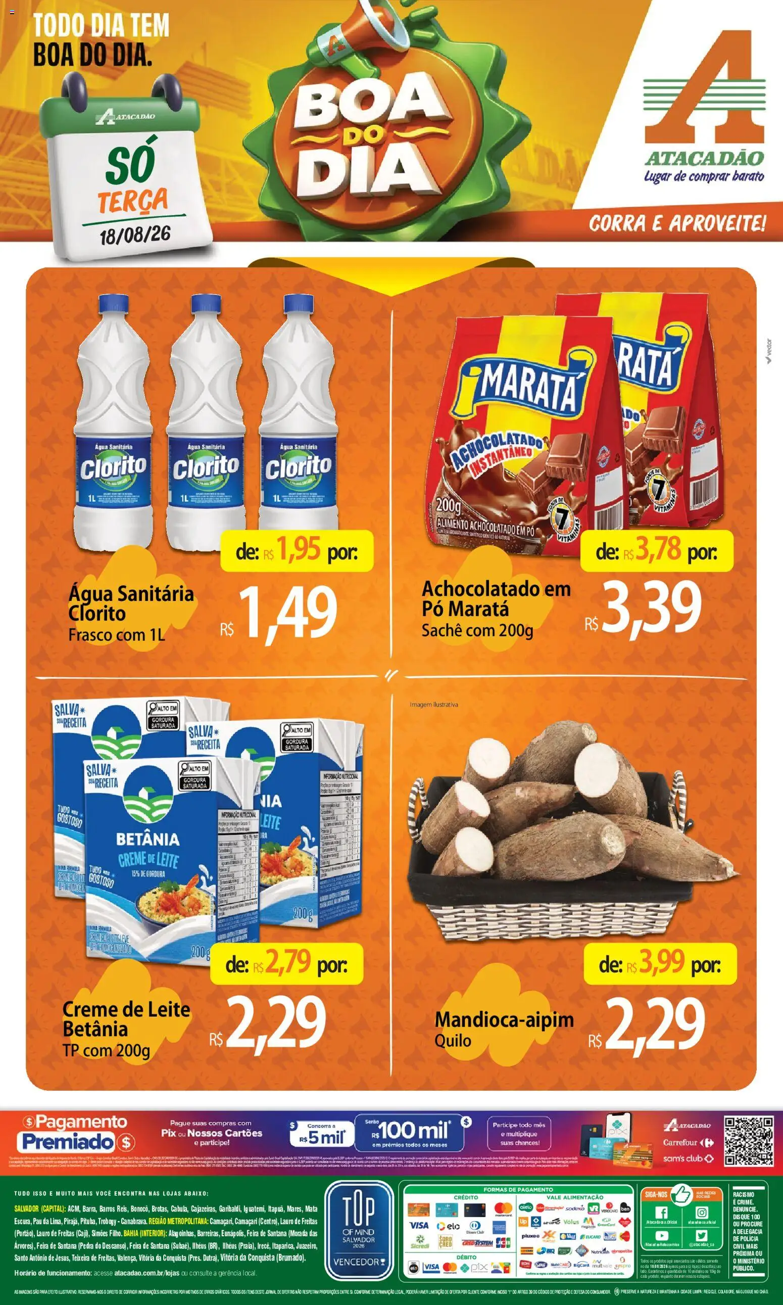 Pré-Visualização do folheto "Atacadão ofertas - BA" da loja Atacadão válido a partir de 18/08/2026 - Água, Leite, Creme de leite, Creme, Pó, Água sanitária, Achocolatado