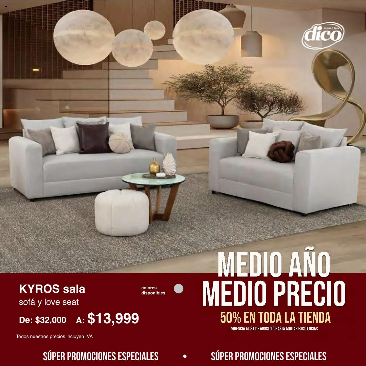 Vista previa las ofertas de la tienda Muebles Dico - Muebles Dico catálogo Medio año, medio precio desde el 01/08/2026 