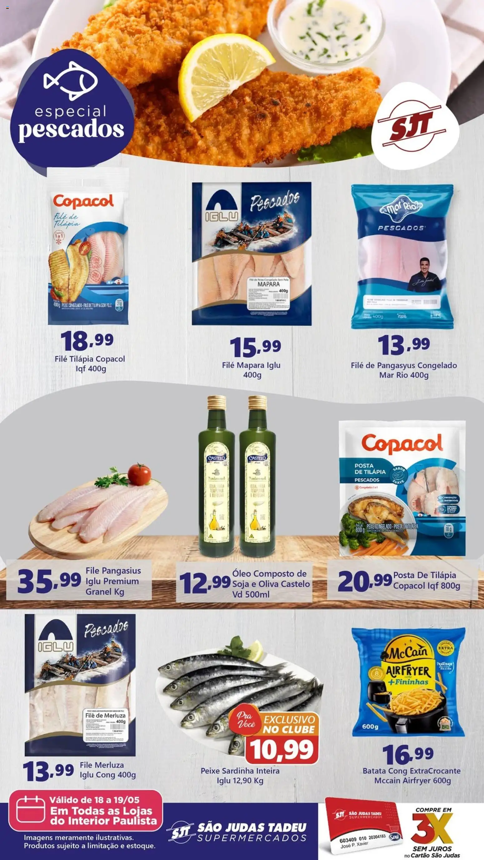 Pré-Visualização do folheto "São Judas Tadeu ofertas Especial Pescados" da loja São Judas Tadeu válido a partir de 18/05/2026
