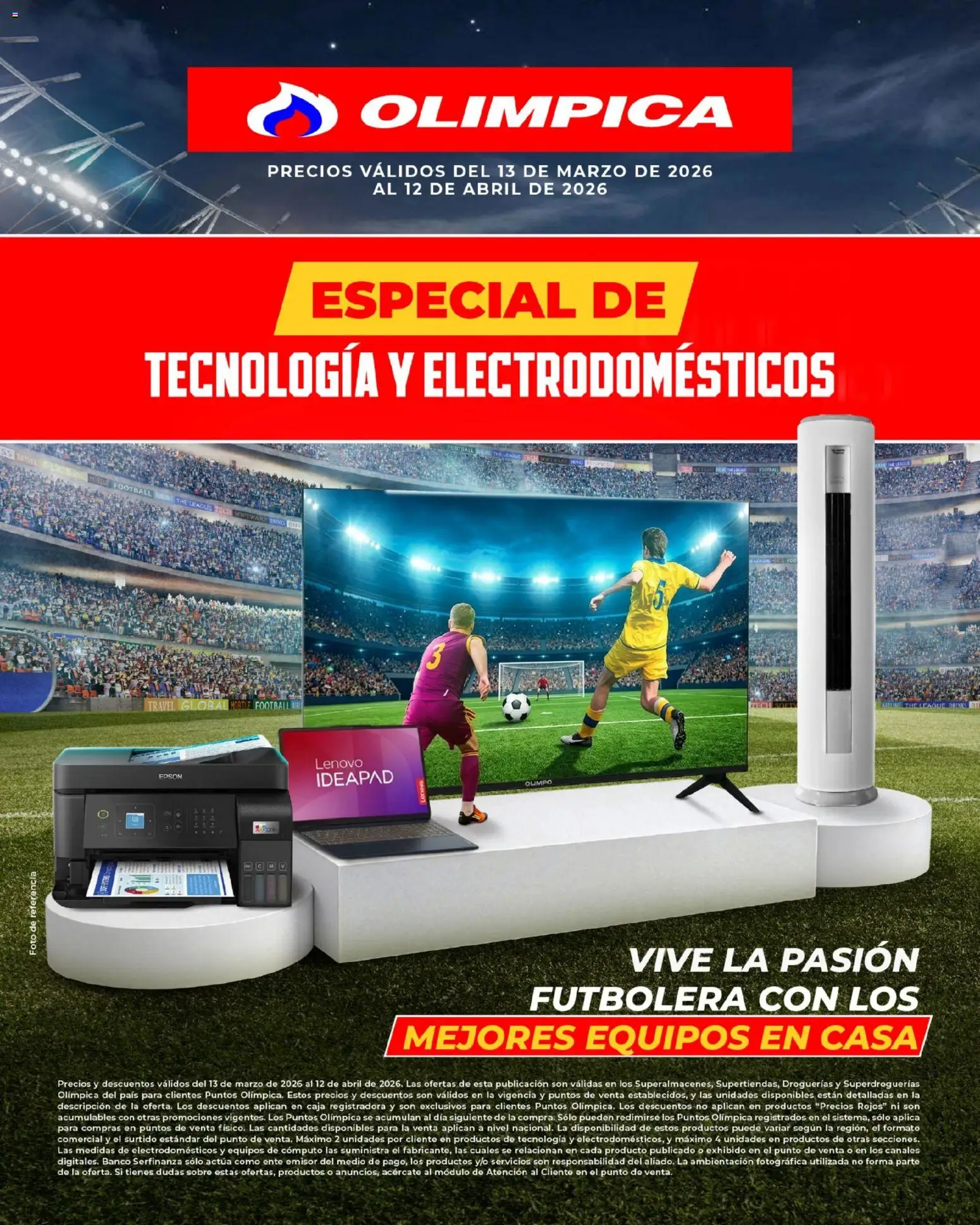  Vista previa del prospecto Especial de Tecnología y electrodomésticos del almacen Olímpica válida del 13/03/2026 al 12/04/2026 - Banco, Sobre, Caja