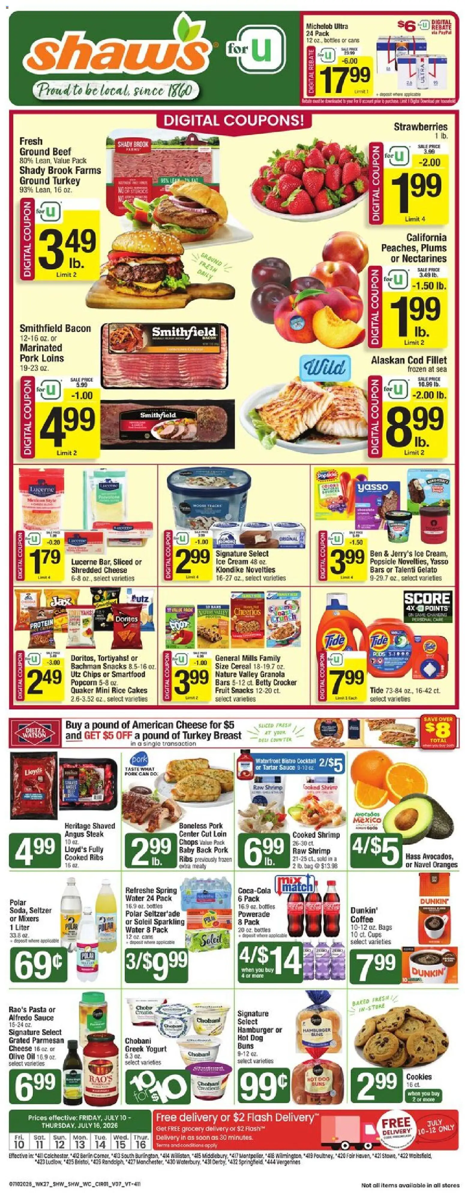Ad Preview of Shaw's Shaw's Weekly Ad - VT from 07/10/2026 - Ice cream, Pasta, Hamburger, Rice, Bacon, Beef, Ground beef, Ground turkey
