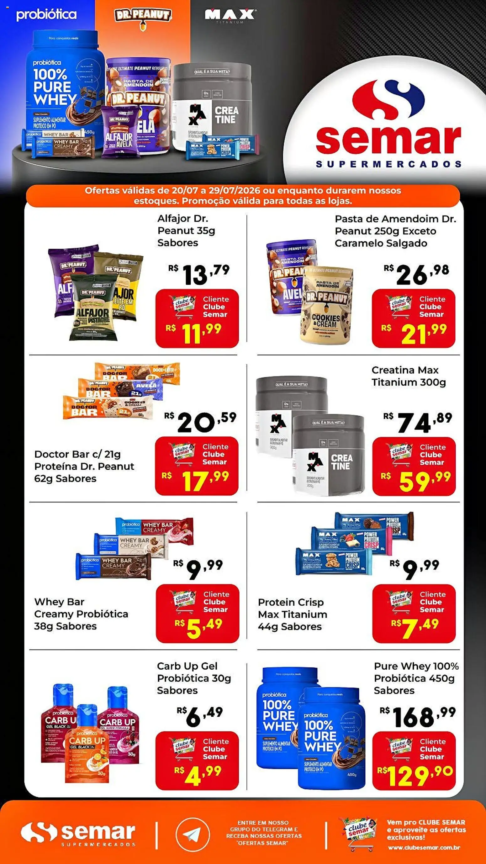 Pré-Visualização do folheto "Semar Supermercado ofertas Protein" da loja Semar Supermercado válido a partir de 20/07/2026 - Creatina, Pistache, Amendoim, Pasta de amendoim, Leite, Proteína, Pó, Pasta