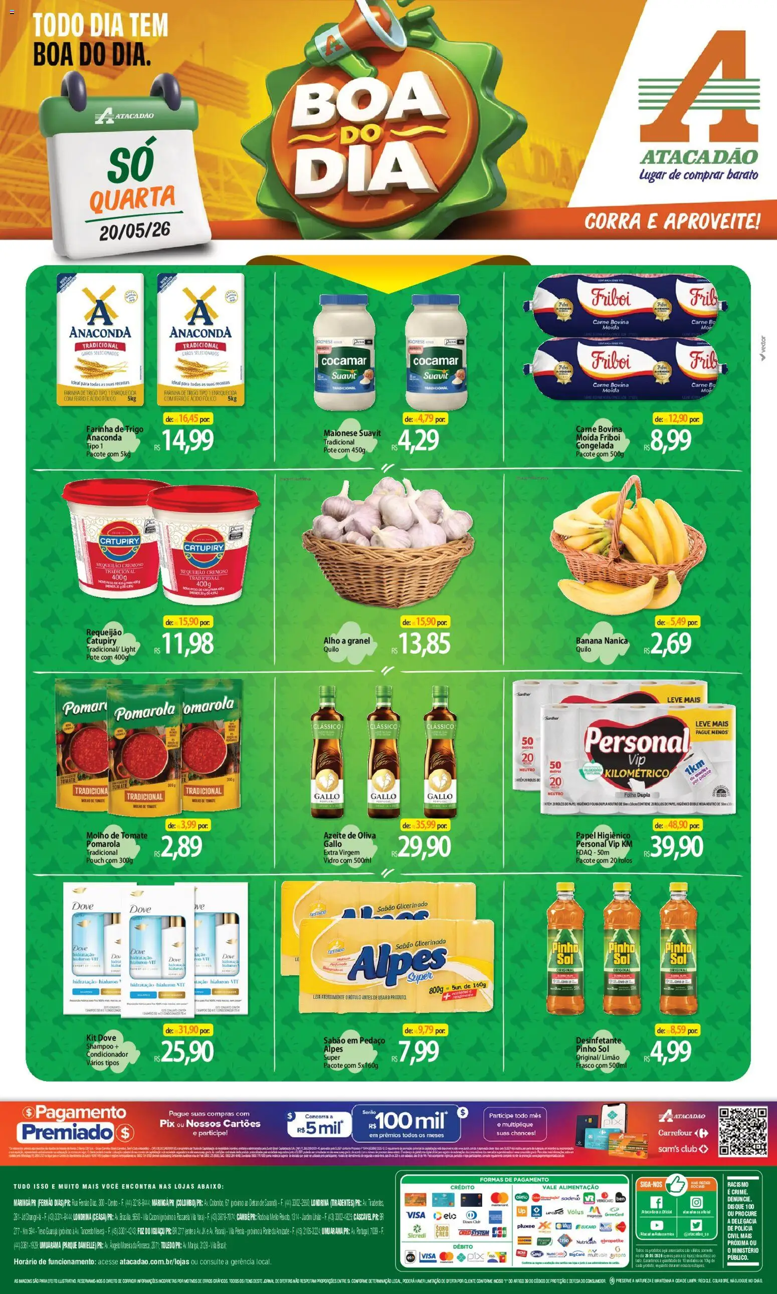 Pré-Visualização do folheto "Atacadão ofertas - PR" da loja Atacadão válido a partir de 20/05/2026 - Ração, Tomate, Maionese, Papel higiênico, Farinha de trigo, Molho de tomate, Condicionador, Carne bovina