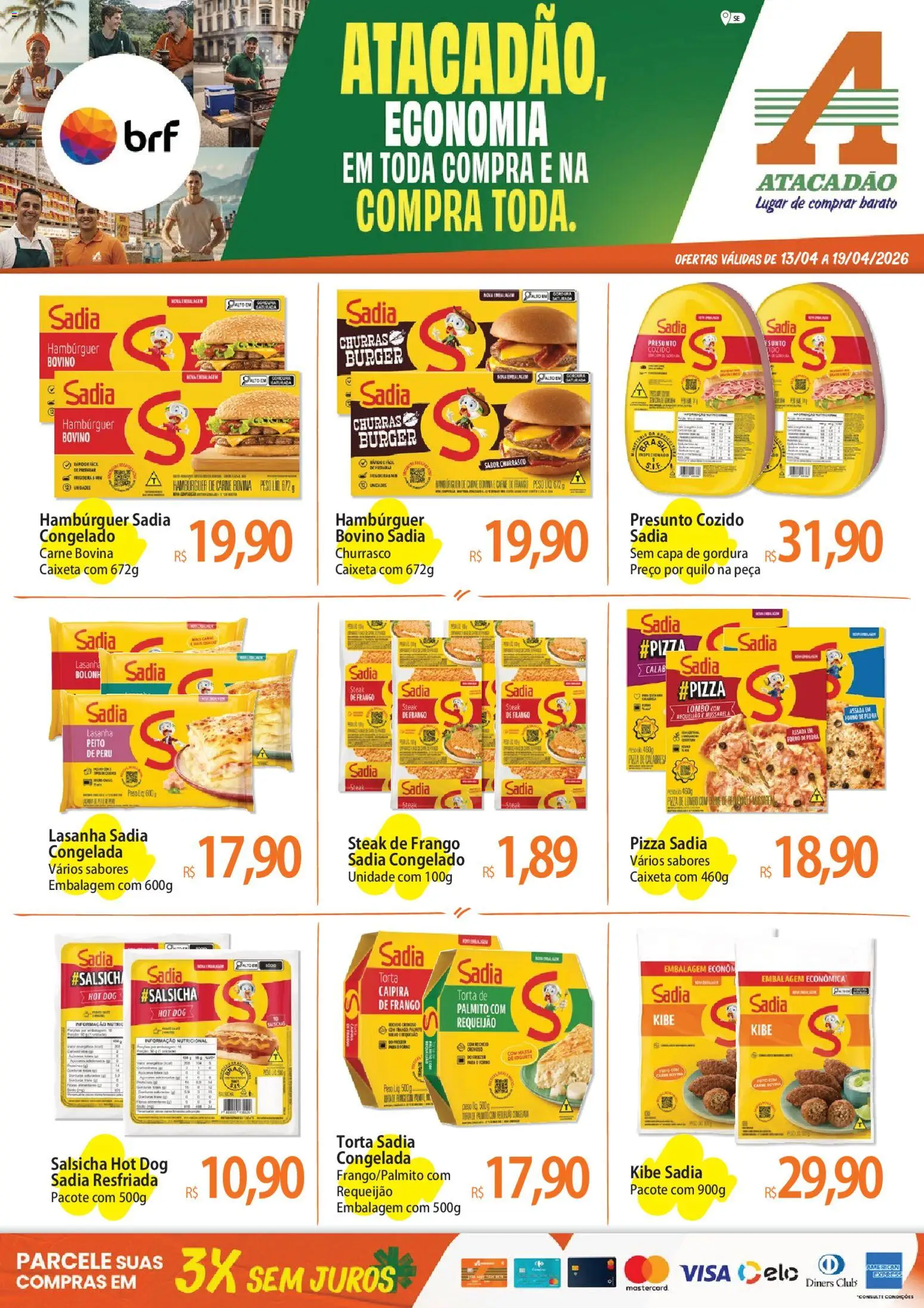 Pré-Visualização do folheto "Atacadão - Ofertas da semana" da loja Atacadão válido a partir de 13/04/2026 - Pizza, Hambúrguer, Carne, Mussarela, Palmito, Forno, Carne bovina, Steak