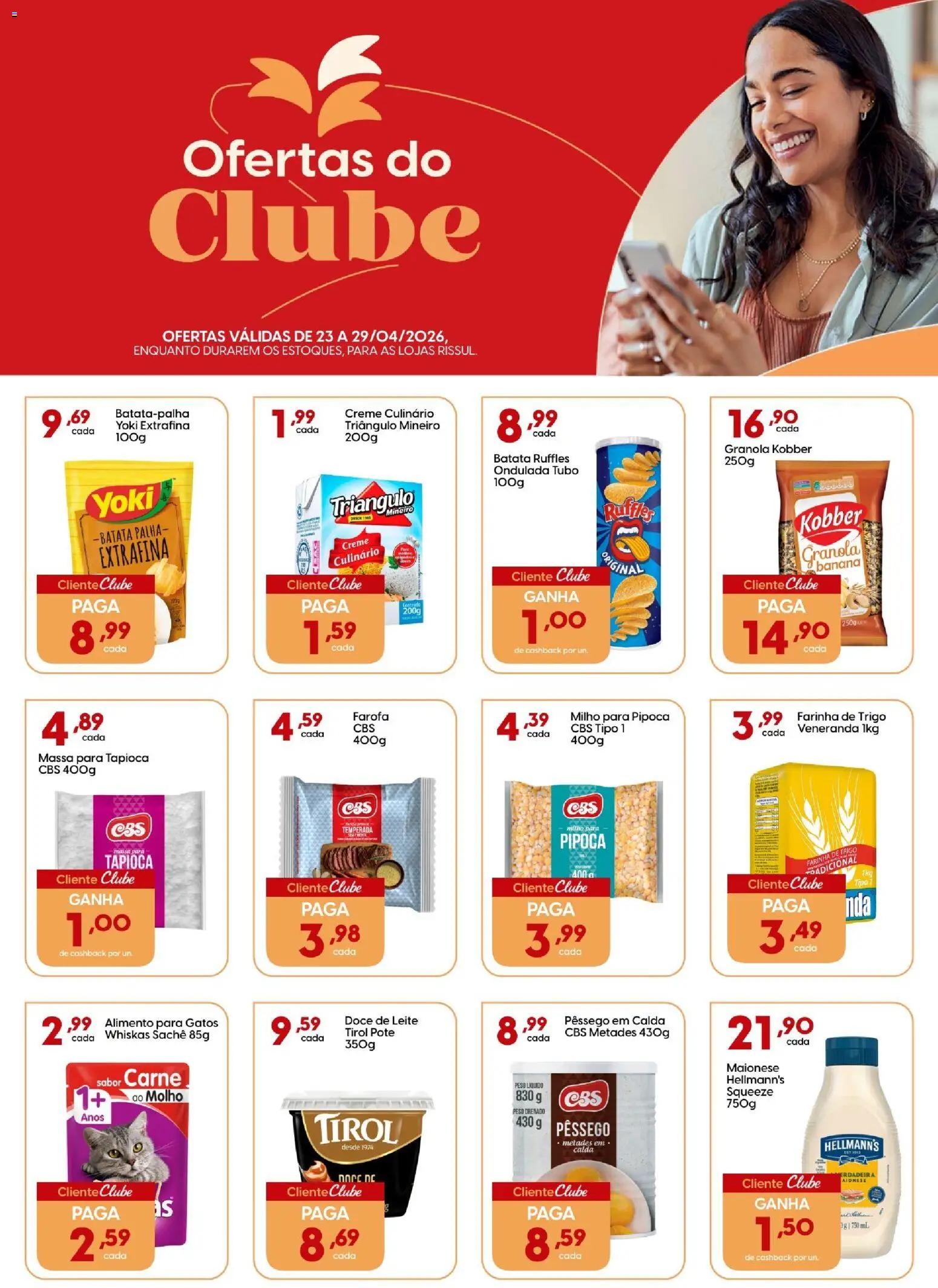 Pré-Visualização do folheto "Rissul ofertas Especial Clube" da loja Rissul válido a partir de 23/04/2026 - Leite, Doce, Batata, Massa, Granola, Milho, Creme, Farinha de trigo
