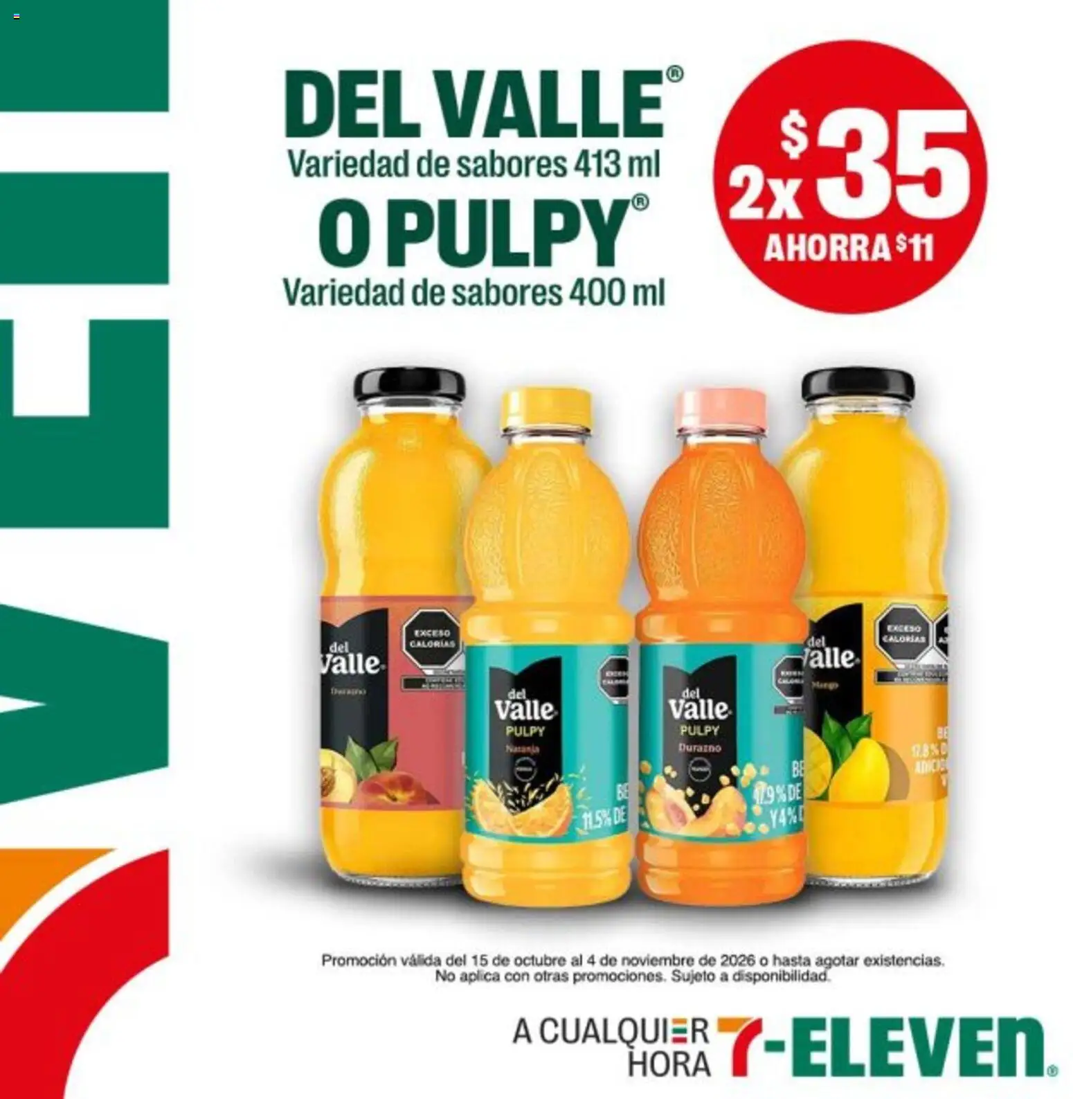 Vista previa las ofertas de la tienda 7-Eleven - 7-Eleven folleto desde el 15/10/2026 