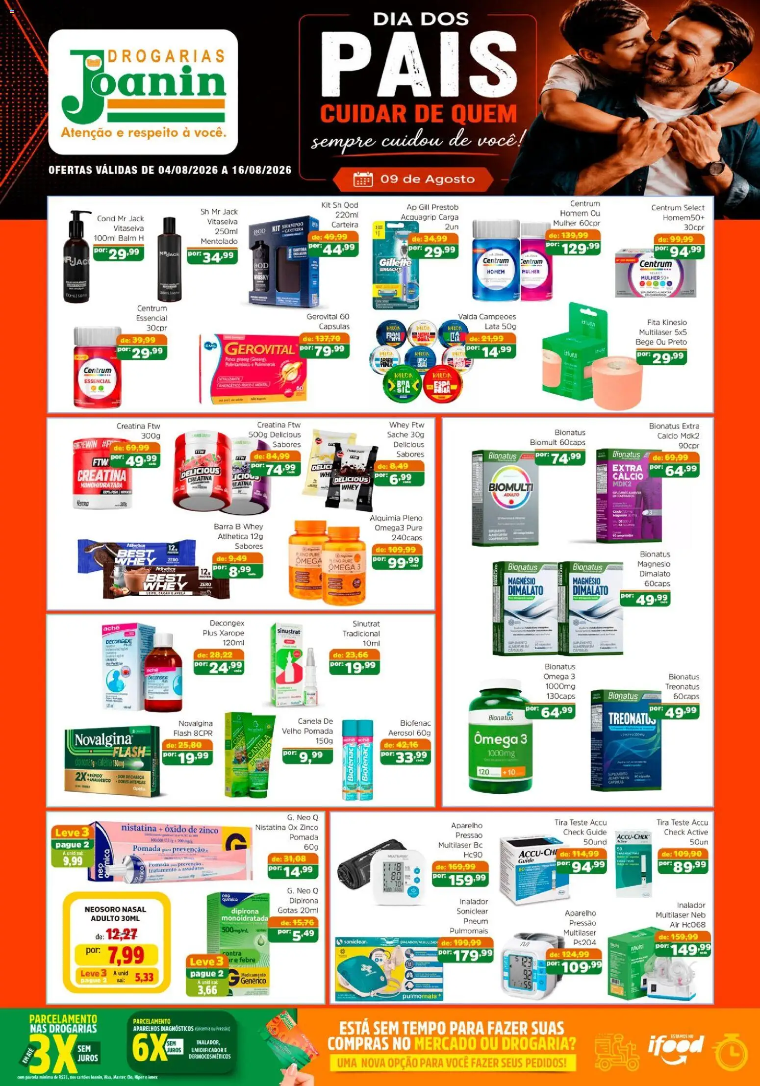Pré-Visualização do folheto "Supermercados Joanin ofertas Drogaria" da loja Supermercados Joanin válido a partir de 04/08/2026 - Shampoo, Sal, Carteira, Pomada, Fita, Cálcio, Polivitamínico, Ômega