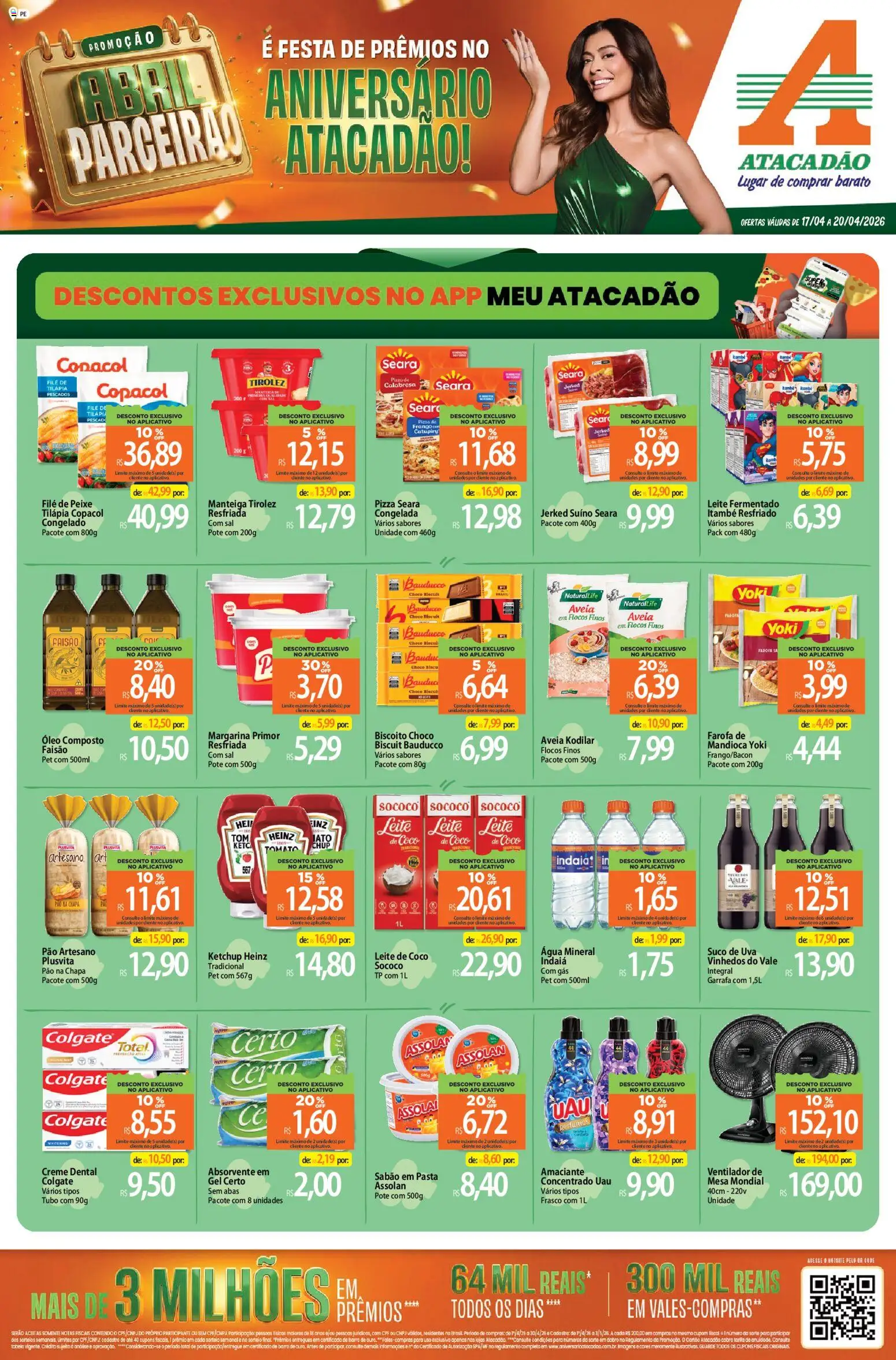 Pré-Visualização do folheto "Atacadão ofertas - PE" da loja Atacadão válido a partir de 17/04/2026 - Ventilador, Catupiry, Filé de tilápia, Margarina, Sabão, Creme dental, Filé de peixe, Margarina primor
