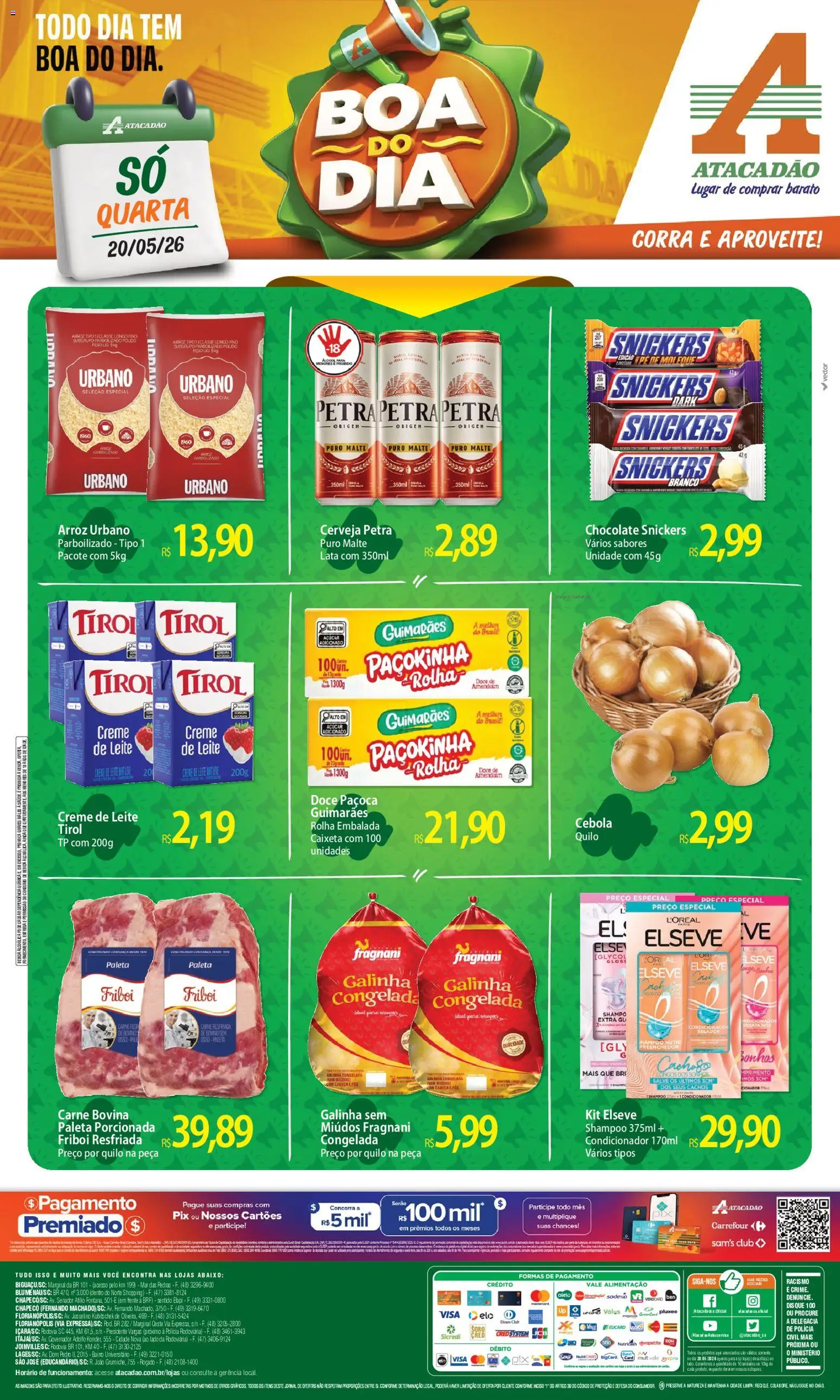 Pré-Visualização do folheto "Atacadão ofertas - SC" da loja Atacadão válido a partir de 20/05/2026 - Shampoo, Cerveja, Carne, Açúcar, Creme de leite, Secador, Carne bovina, Galinha congelada