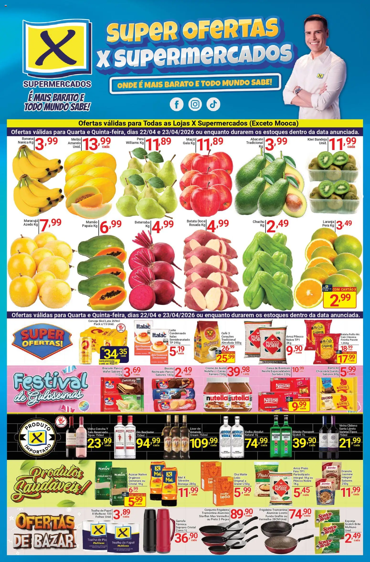 Pré-Visualização do folheto "X Supermercados - Ofertas da semana" da loja X Supermercados válido a partir de 22/04/2026 - Kiwi, Leite, Doce, Maracujá, Beterraba, Abacate, Melão, Creme de avelã