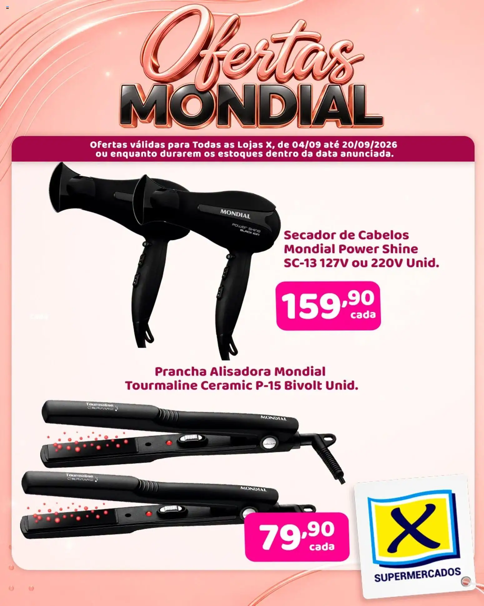 Pré-Visualização do folheto "X Supermercados ofertas Mondial" da loja X Supermercados válido a partir de 04/09/2026