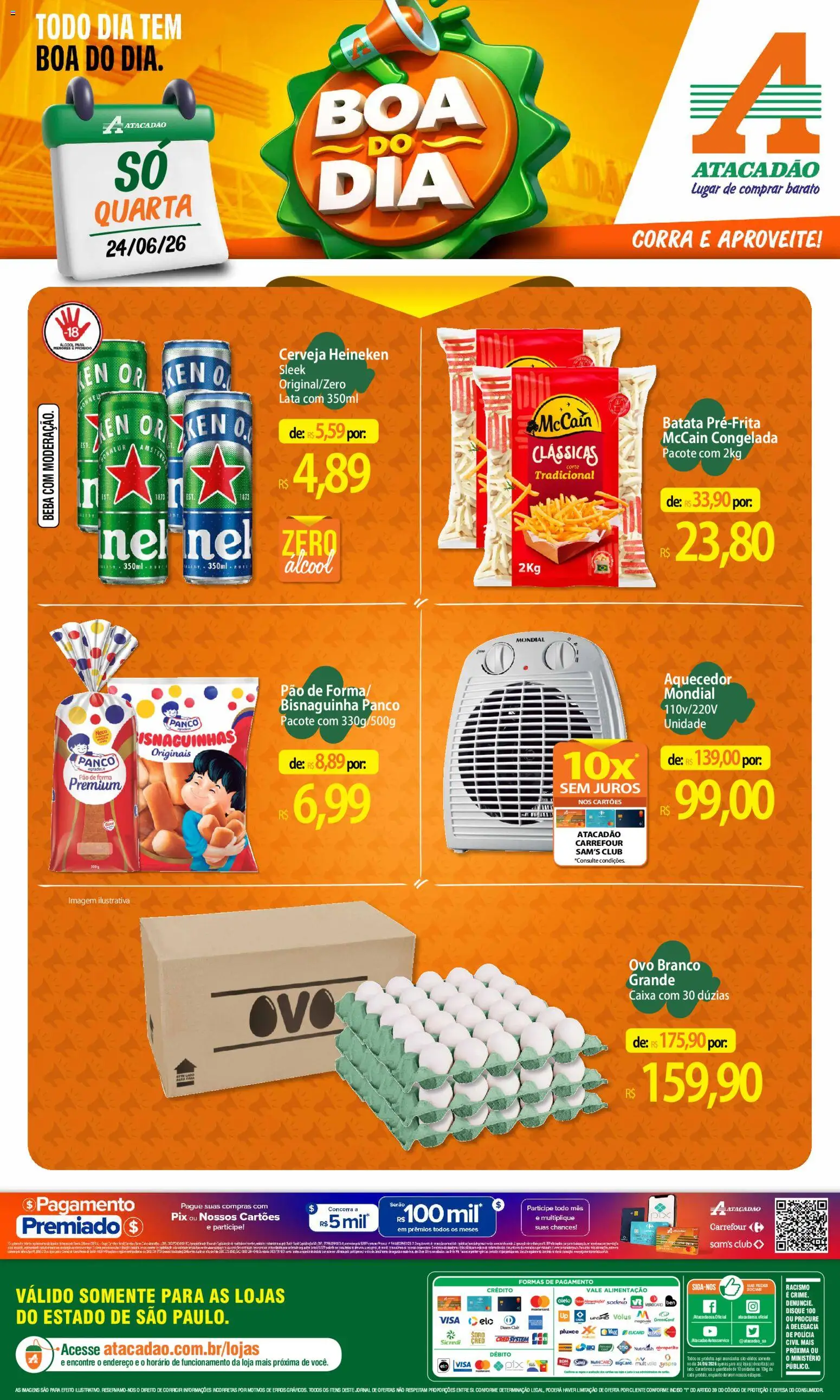 Pré-Visualização do folheto "Atacadão ofertas - SP" da loja Atacadão válido a partir de 24/06/2026 - Caixa, Heineken, Cerveja, Pão, Aquecedor, Cerveja Heineken, Batata, Pão de forma