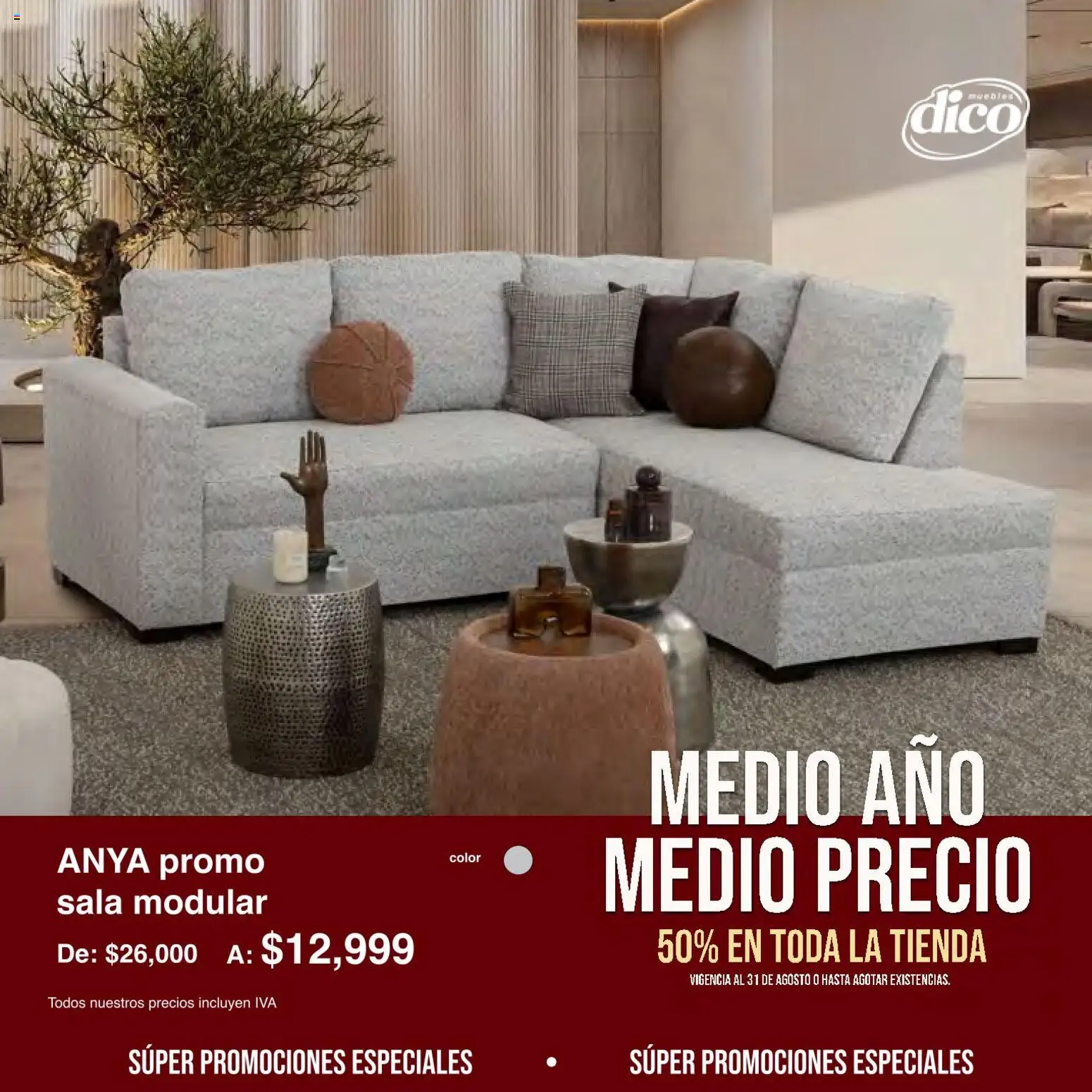 Vista previa las ofertas de la tienda Muebles Dico - Muebles Dico catálogo Medio año, medio precio desde el 01/08/2026 