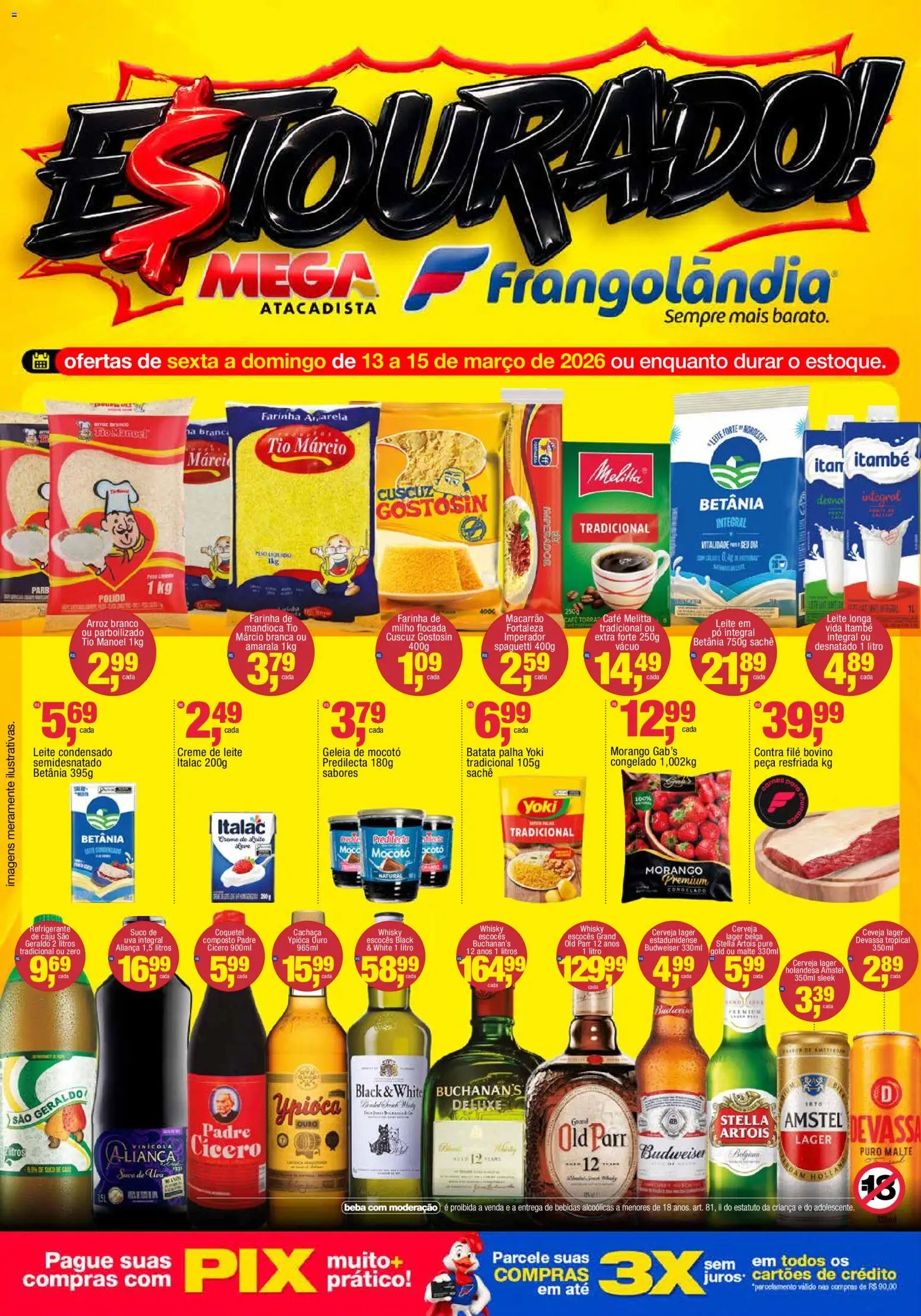 Pré-Visualização do folheto "Frangolândia - Ofertas da semana" da loja Frangolândia válido a partir de 13/03/2026 - Café, Macarrão, Leite condensado, Bebidas, Batata, Refrigerante, Pó, Batata palha