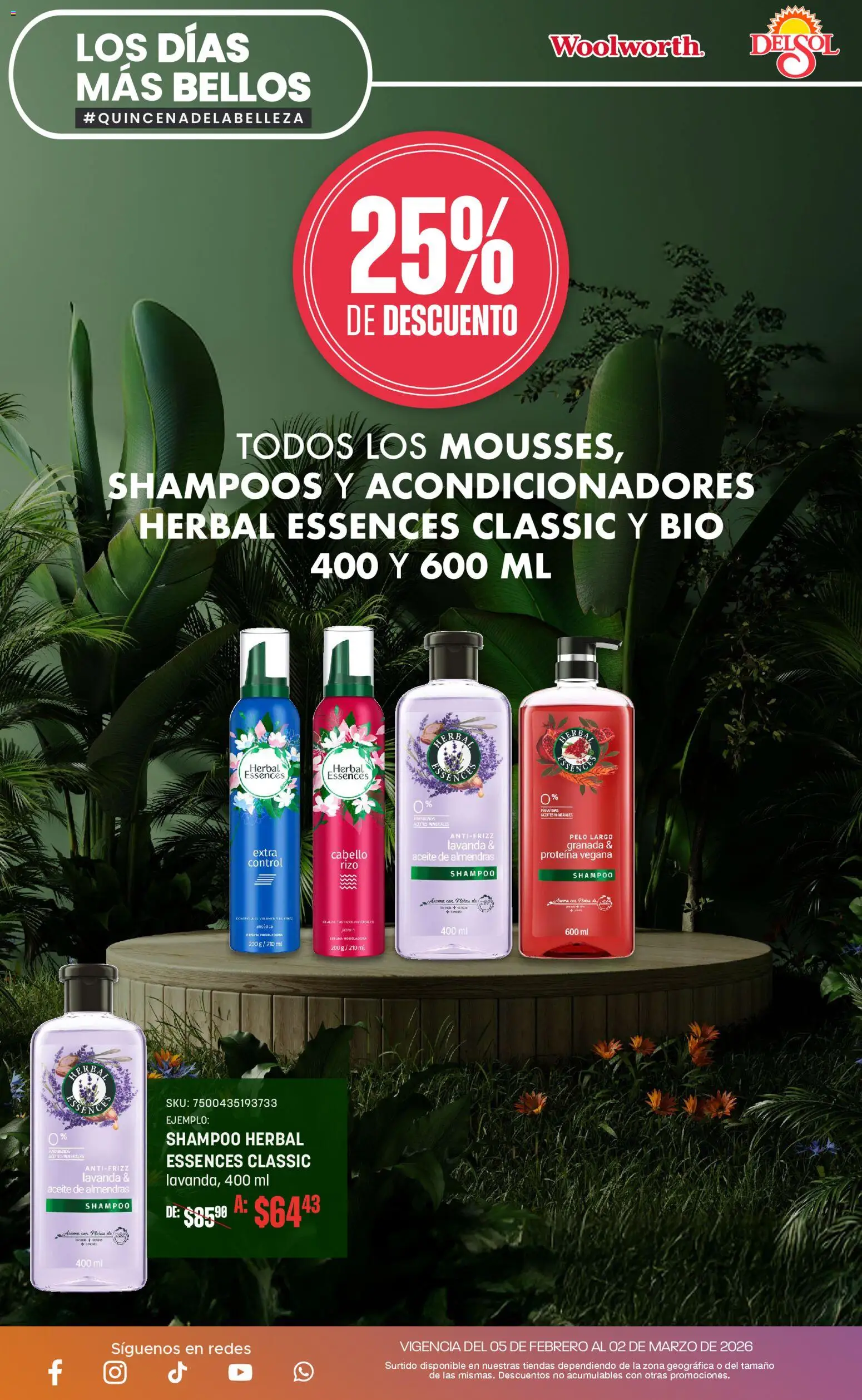 Vista previa las ofertas de la tienda Del Sol y Woolworth - Catálogo desde el 05/02/2026 - Shampoo, Proteína, Granada, Aceite, Almendras