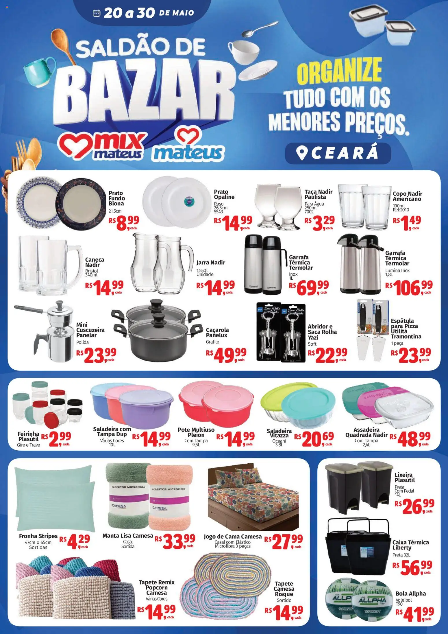 Pré-Visualização do folheto "Mateus ofertas Saldão de bazar" da loja Mateus válido a partir de 20/05/2026 - Água, Lixeira, Caixa térmica, Caçarola, Espátula, Fronha, Assadeira, Jarra