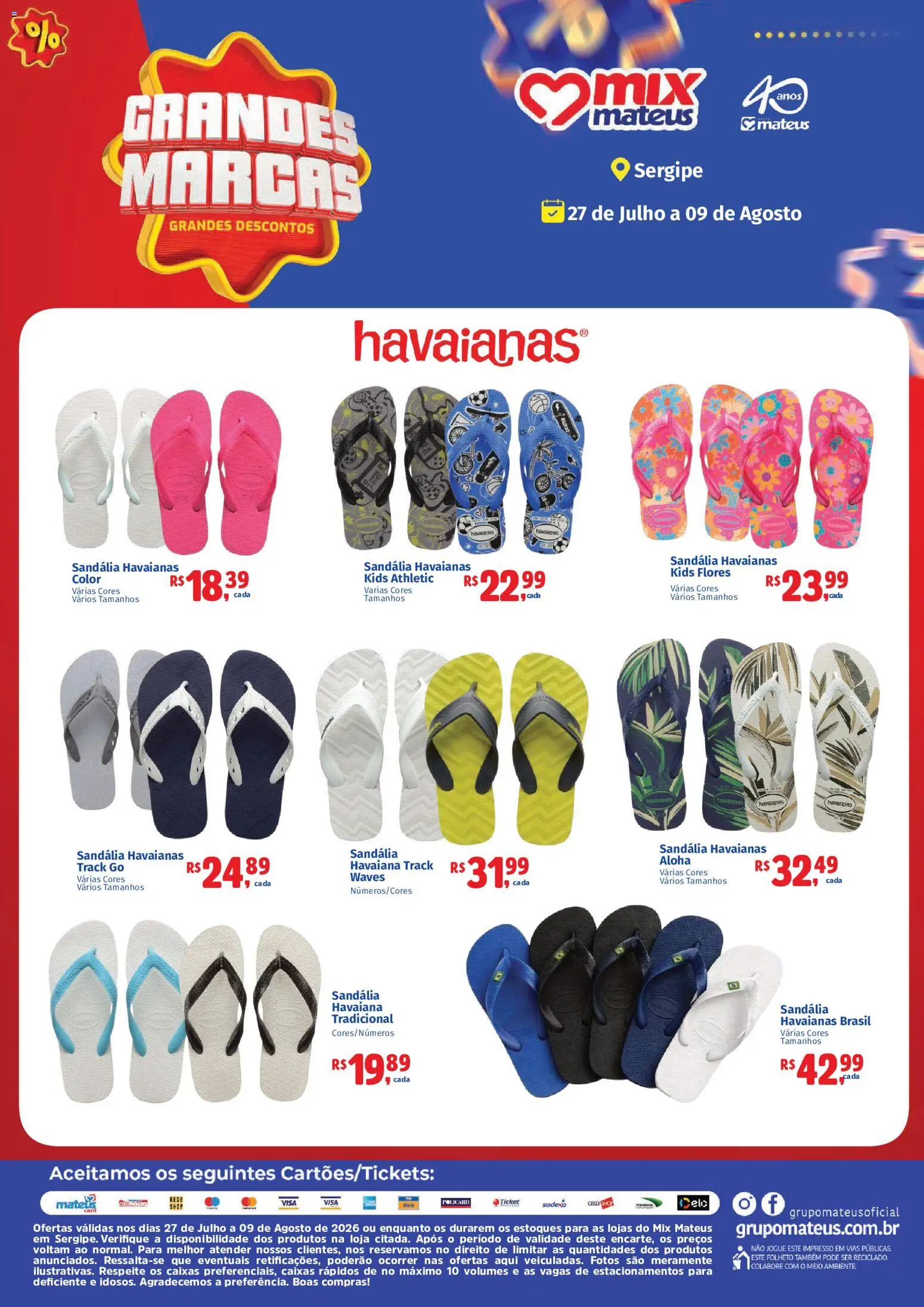 Pré-Visualização do folheto "Mateus ofertas Grandes marcas Havaianas" da loja Mateus válido a partir de 27/07/2026 - Flores