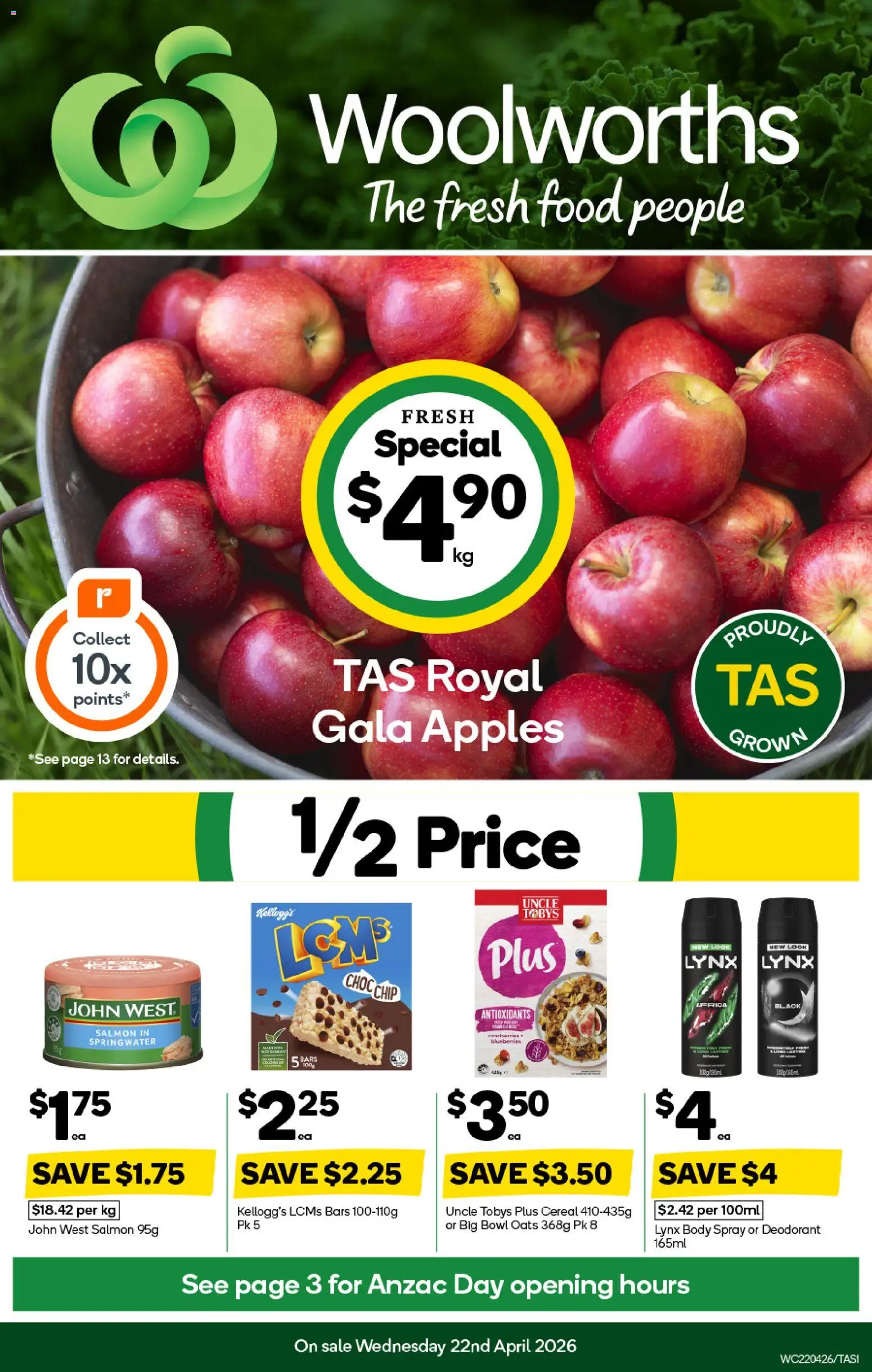 Preview of catalogue Woolworths catalogue TAS from shop Woolworths valid 22/04/2026 - Food, Apples, Deodorant, Oats, Cereal, Salmon