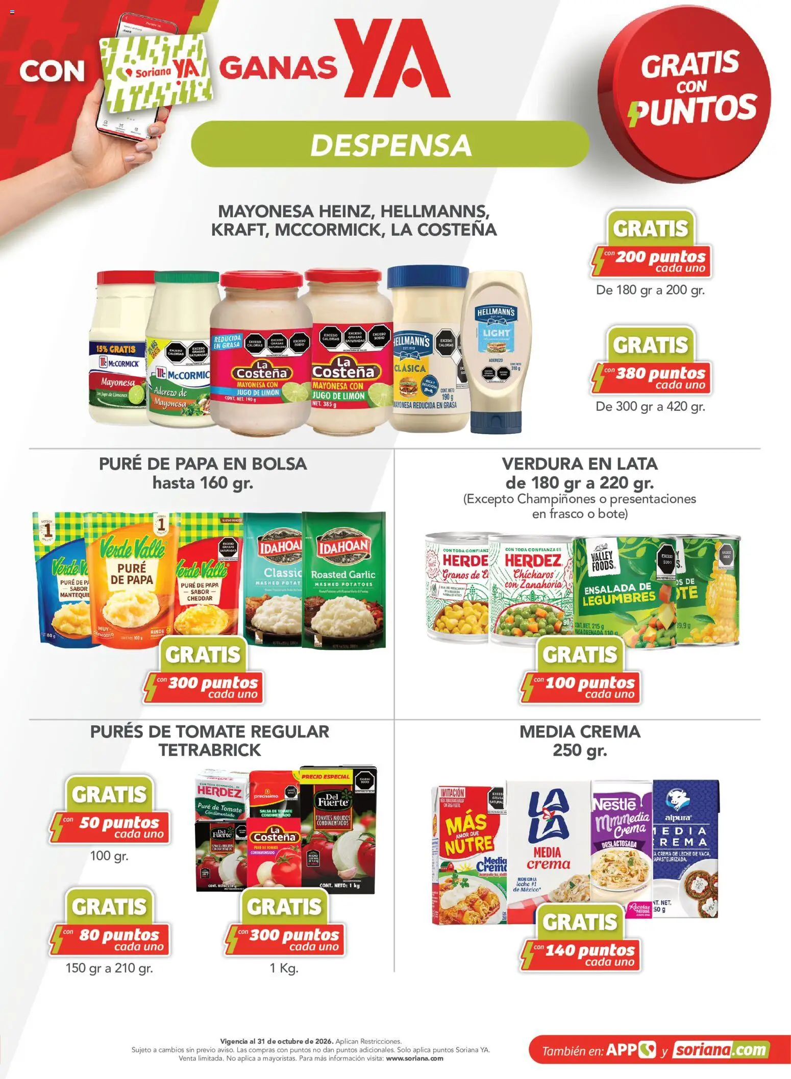 Vista previa las ofertas de la tienda Soriana - Soriana Mercado - Gratis con puntos Soriana YA desde el 11/09/2026 - Bolsa, Tomate, Jugo, Masa, Crema, Legumbres, Despensa, Jugo de limón