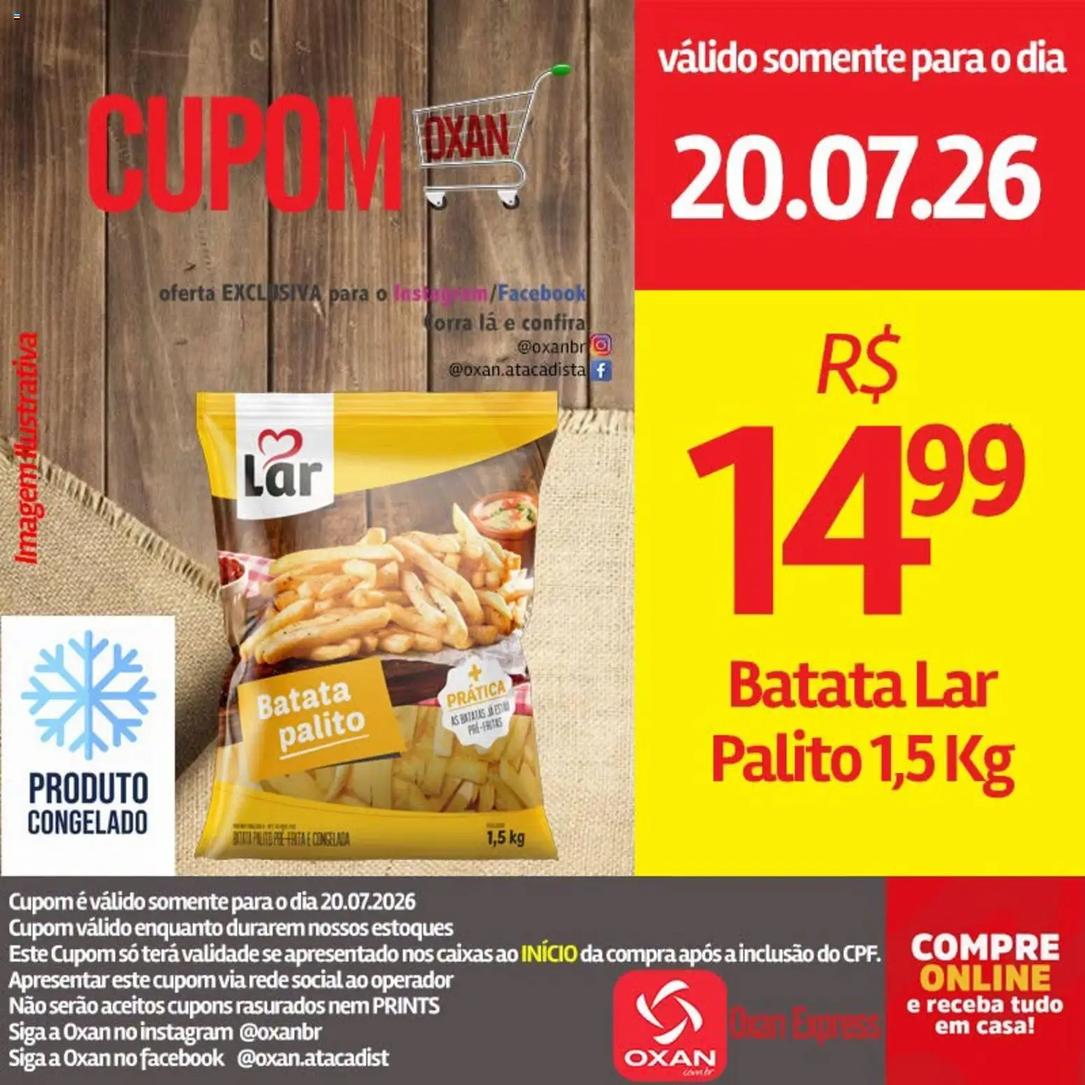 Pré-Visualização do folheto "Oxan Atacadista - Ofertas da semana" da loja Oxan Atacadista válido a partir de 20/07/2026 - Batatas, Batata