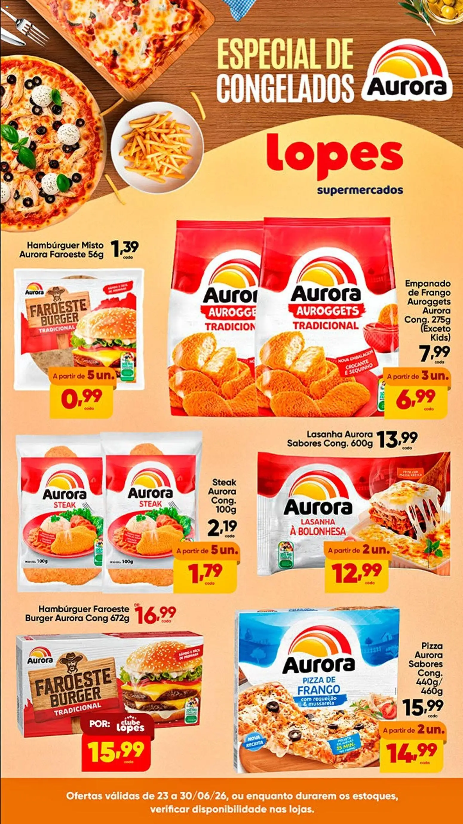 Pré-Visualização do folheto "Lopes Supermercados ofertas Aurora" da loja Lopes Supermercados válido a partir de 23/06/2026