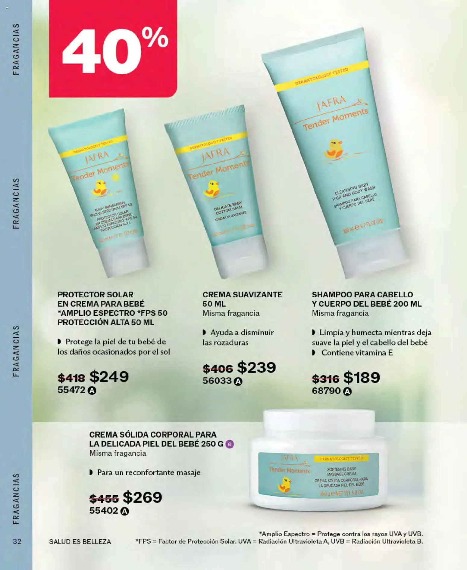 Vista previa las ofertas de la tienda JAFRA - JAFRA catálogo desde el 01/10/2026 - Shampoo, Protector solar, Uva, Crema, Body, Fragancia, Suavizante