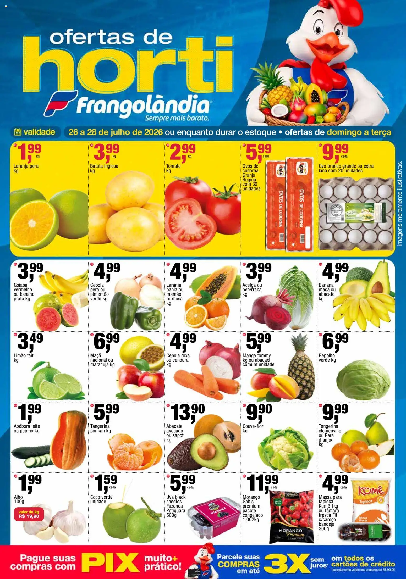 Pré-Visualização do folheto "Frangolândia - Ofertas da semana" da loja Frangolândia válido a partir de 26/07/2026 - Manga, Tapioca, Ovos, Tomate, Abacate, Cebola, Repolho, Pimentão