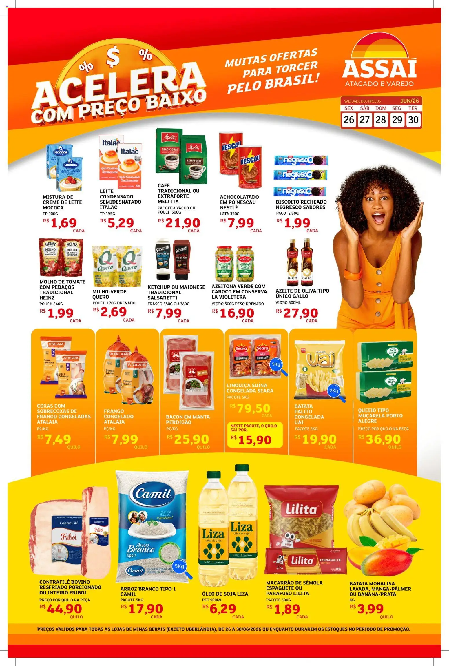Pré-Visualização do folheto "Assaí Atacadista ofertas - MG" da loja Assaí Atacadista válido a partir de 26/06/2026 - Batata, Mussarela, Maionese, Bacon, Azeite de oliva, Pó, Muçarela, Contra filé