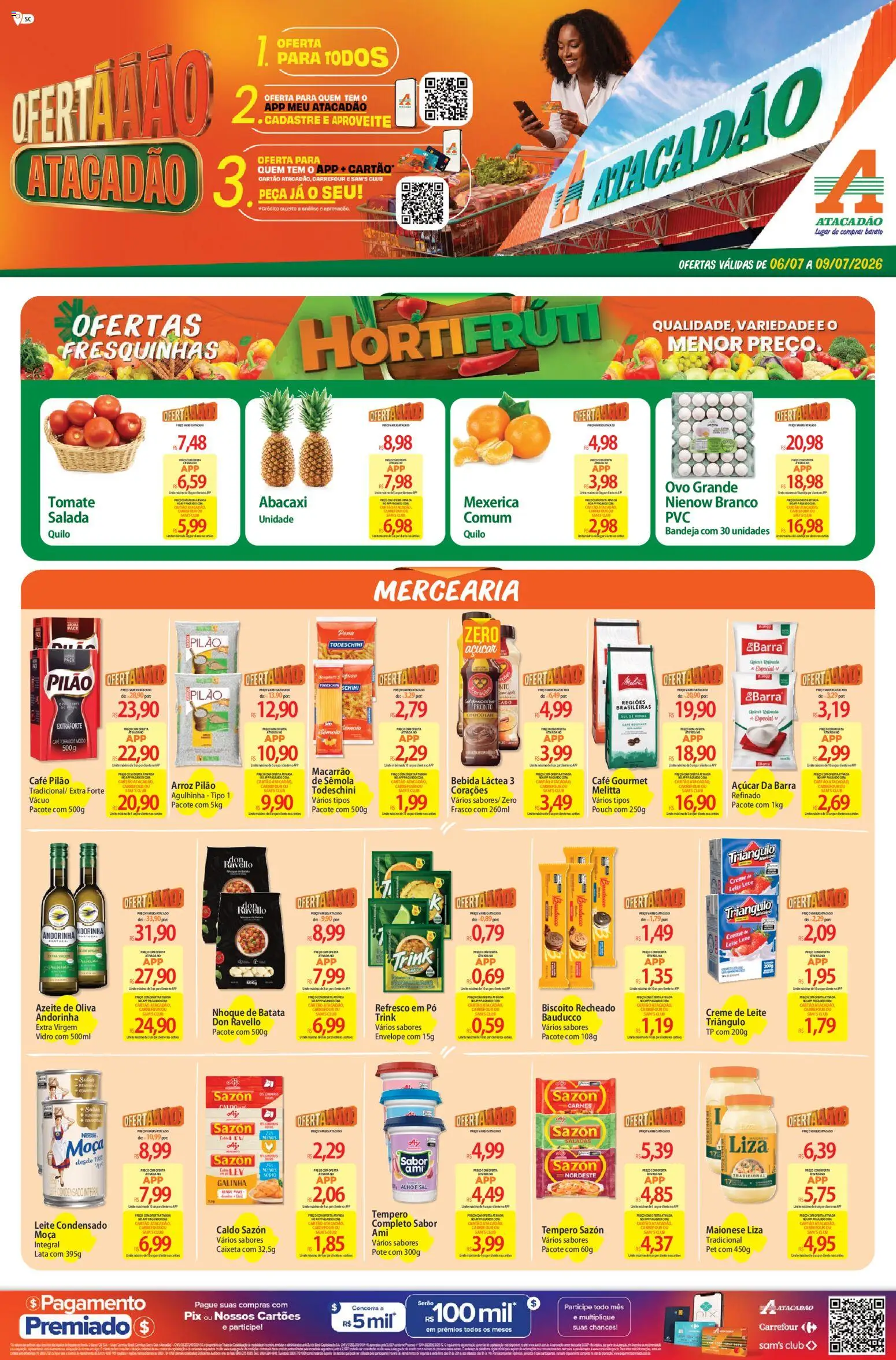 Pré-Visualização do folheto "Atacadão ofertas - SC" da loja Atacadão válido a partir de 06/07/2026